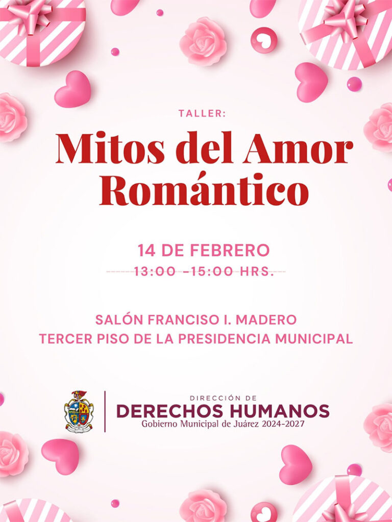 Impartirá Derechos Humanos taller “Mitos del Amor Romántico”