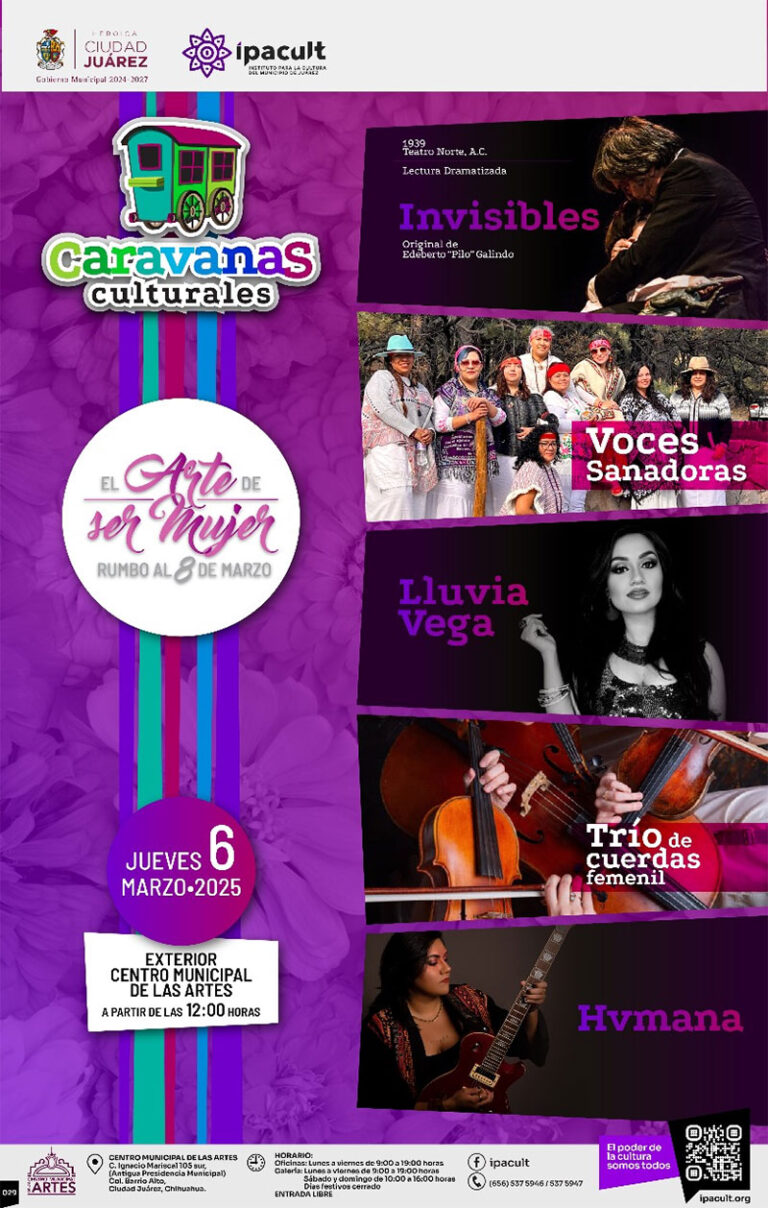 IPACULT invita a la Caravana Cultural “El arte de ser mujer: Rumbo al 8 de marzo”