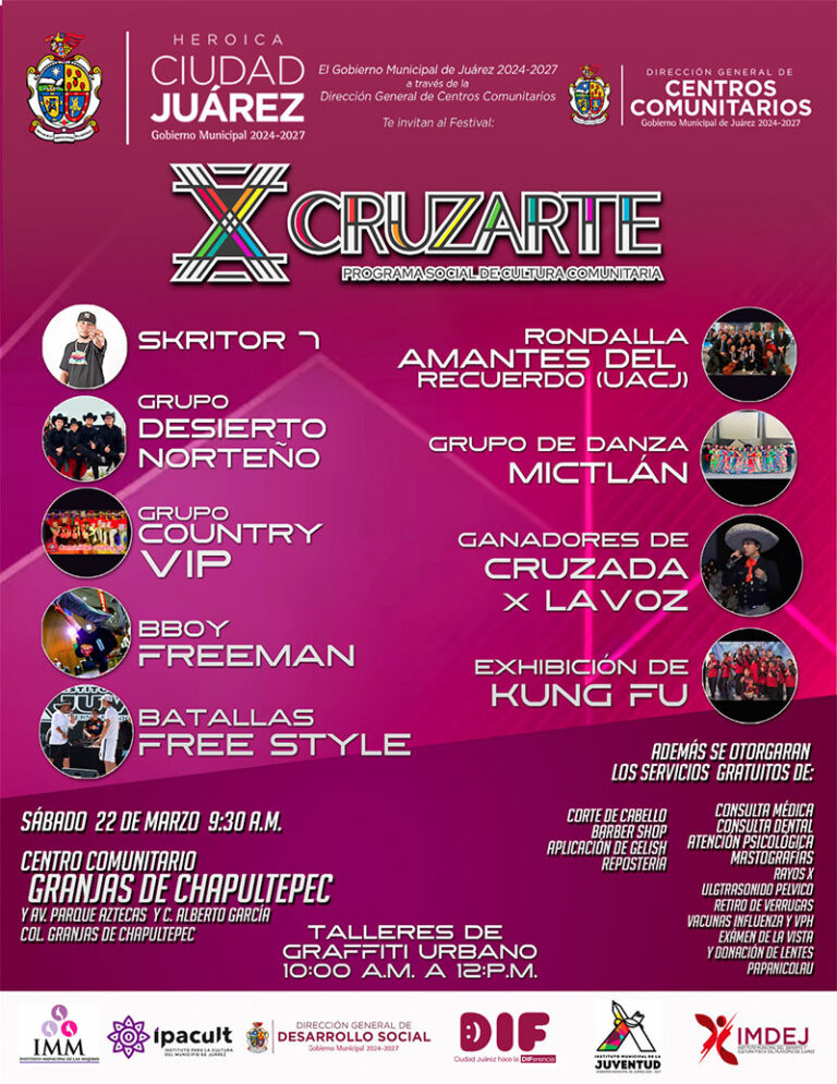 Gran Festival Cultural “CRUZARTE” en Granjas de Chapultepec