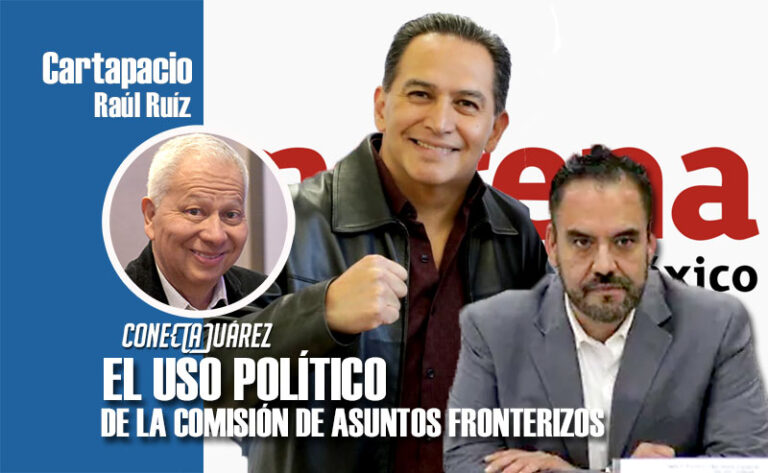 EL USO POLÍTICO DE LA COMISIÓN DE ASUNTOS FRONTERIZOS