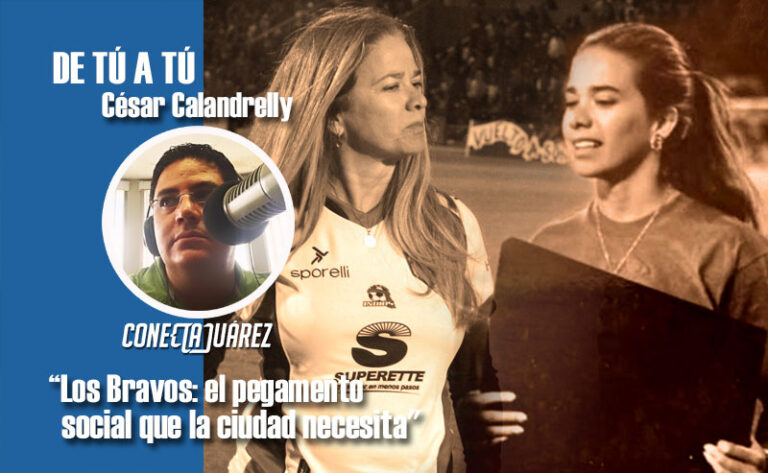 “Los Bravos: el pegamento social que la ciudad necesita”