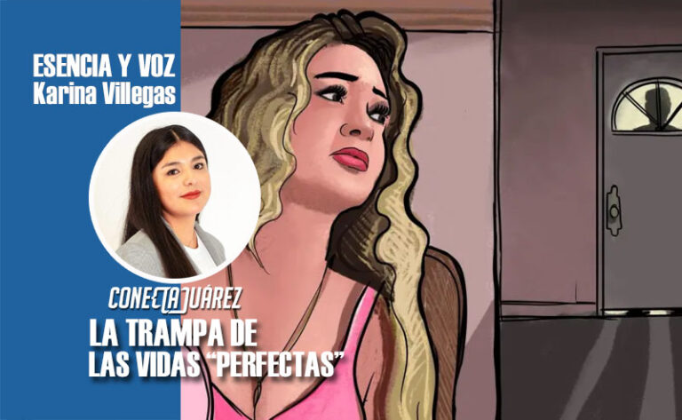 LA TRAMPA DE LAS VIDAS “PERFECTAS”