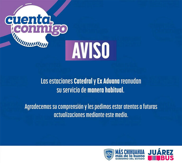 Anuncia JuárezBus reapertura de estaciones Catedral y Ex Aduana tras cierre por lluvias