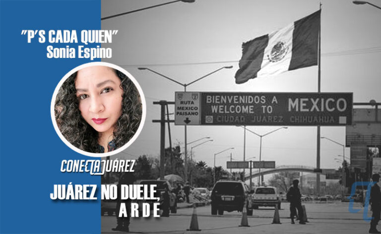 JUÁREZ NO DUELE, ARDE