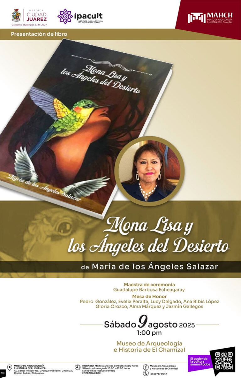 Presentarán el libro “Mona Lisa y los Ángeles del Desierto” este sábado en el MAHCH