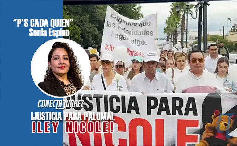 !JUSTICIA PARA PALOMA!, !LEY NICOLE!
