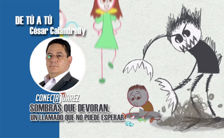 SOMBRAS QUE DEVORAN, UN LLAMADO QUE NO PUEDE ESPERAR