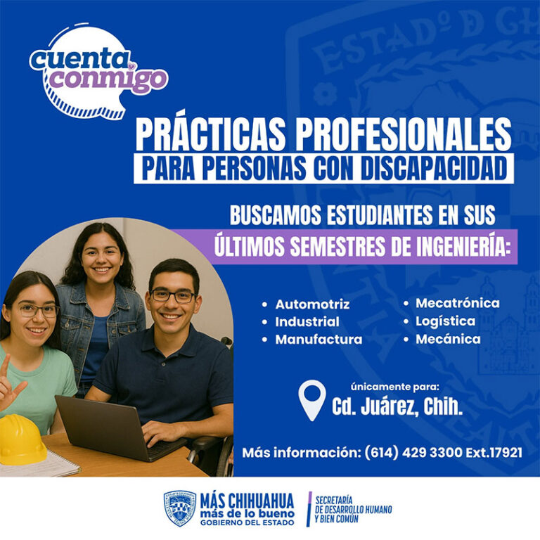 Impulsa Estado inclusión laboral de alumnos con discapacidad en Juárez a través de prácticas profesionales