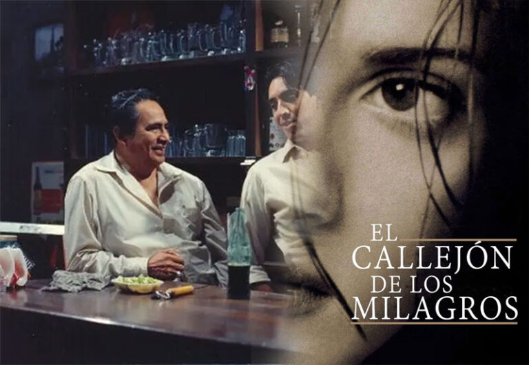 Regresa ‘El callejón de los milagros’