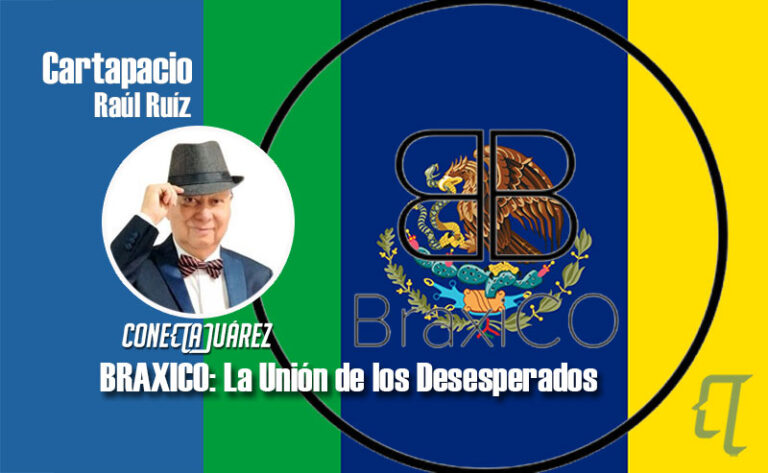 BRAXICO: La Unión de los Desesperados