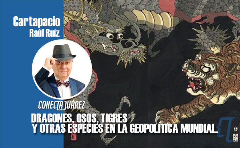 DRAGONES, OSOS, TIGRES Y OTRAS ESPECIES EN LA GEOPOLÍTICA MUNDIAL
