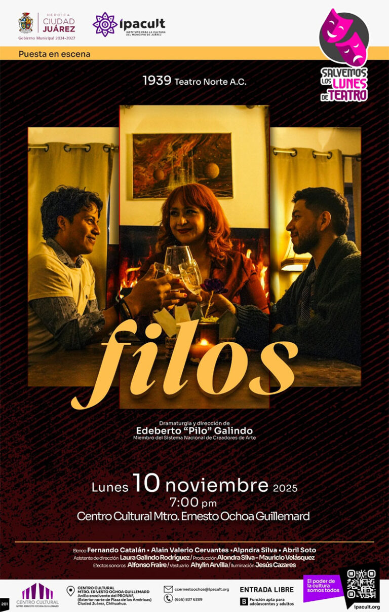 IPACULT invita a la función de teatro “Filos” en el Centro Cultural Ernesto Ochoa Guillemard