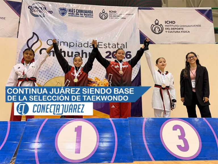 Continua Juárez siendo base de la selección de taekwondo