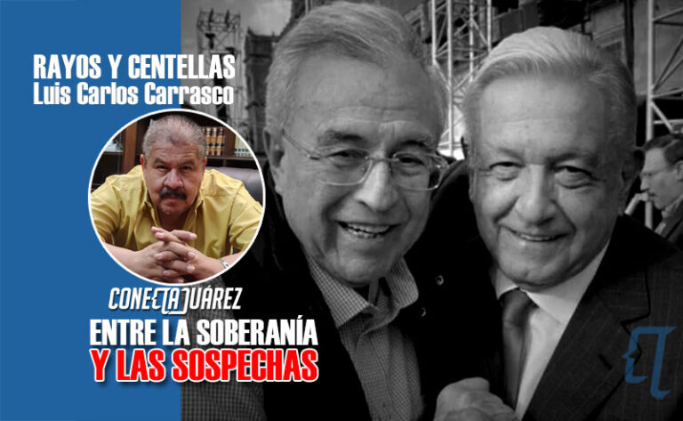 ENTRE LA SOBERANÍA Y LAS SOSPECHAS