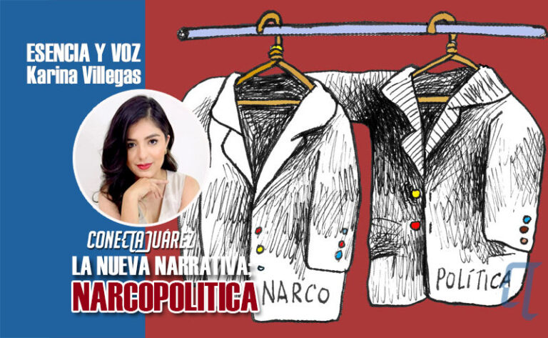 LA NUEVA NARRATIVA; NARCOPOLITICA