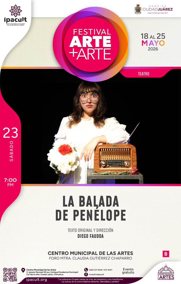 Festival Arte+Arte presenta la obra “La Balada de Penelope” este sábado en el CMA