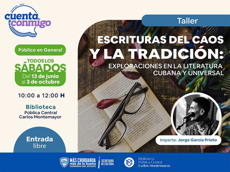 Invita Secretaría de Cultura a taller literario “Escrituras del Caos y la Tradición”