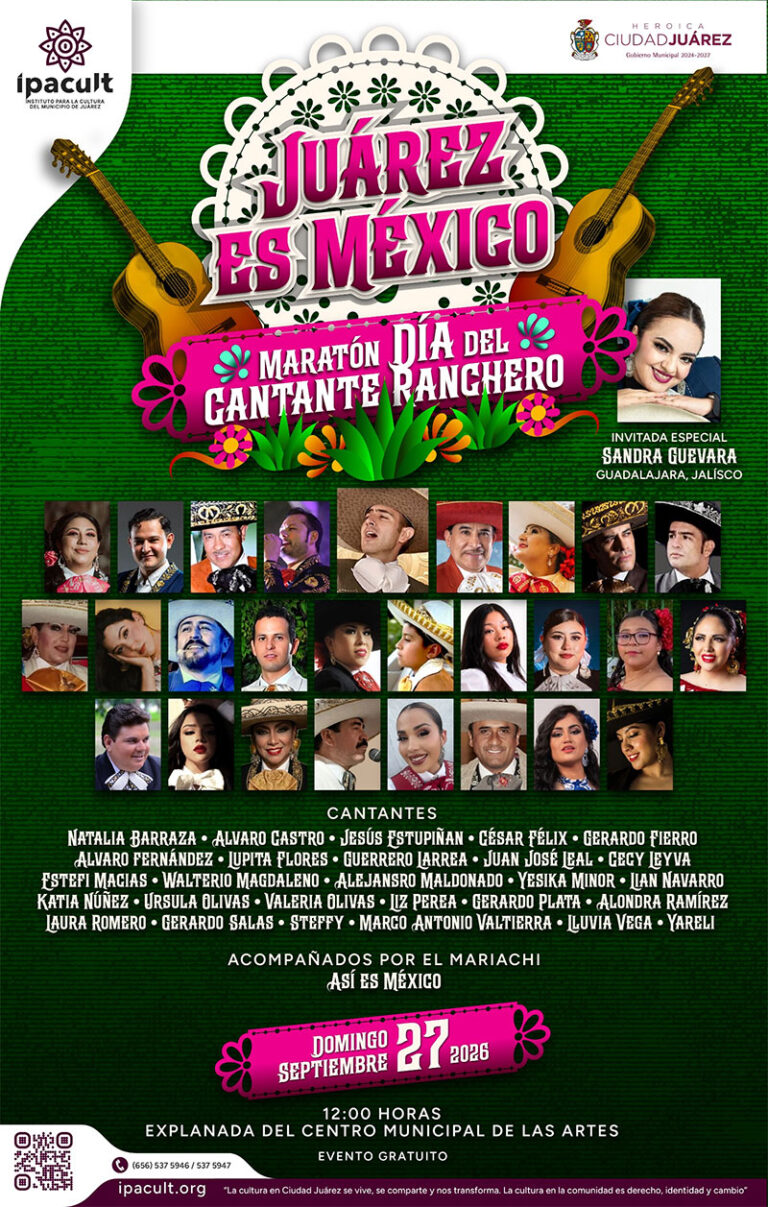 Invita IPACULT al maratón “Juárez es México” por el Día del Cantante Ranchero
